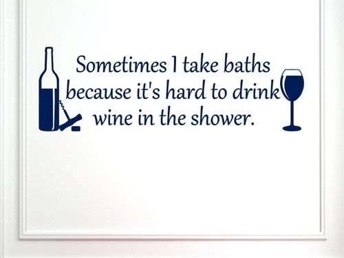 Vinyl Say 1237.SometimesG.Dark Blue33x10.5 Wall Decal Saying Sometimes I Take Ba