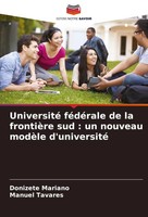 Université FéDéRale De La FrontièRe Sud : Un Nouveau ModèLe D'université Buch