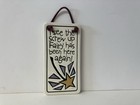 Spooner Creek 2010 Etched Clay Wall Plaque ‘Screw Up Fairy’ Humorous Quote 4x2