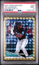 2024 TOPPS ARCHIVES 231 TIM ANDERSON FOILFRACTOR #1/1 PSA 9 MARLINS