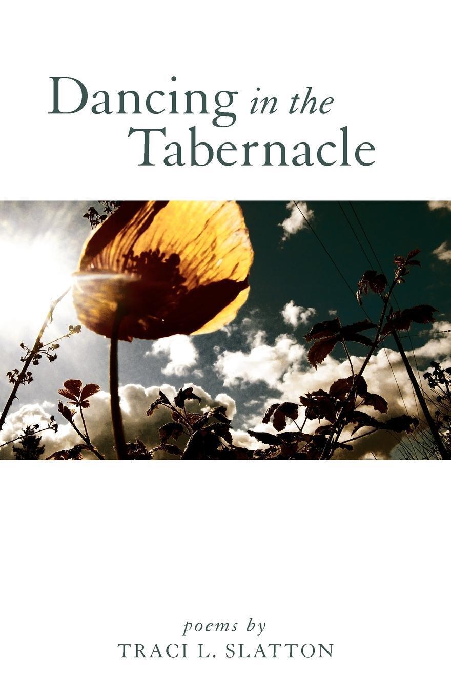 Thumbnail - Traci L. Slatton | Dancing In The Tabernacle | Taschenbuch | Englisch