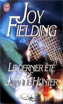 Le Dernier Eté de Joanne Hunter von Joy Fielding | Buch | Zustand gut