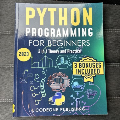 Python Programming for Beginners: The Complete Python ... by Publishing, Codeone