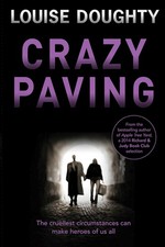 Crazy Paving: the brilliant addictive contemporary psychological suspense from t