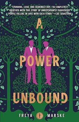 A Power Unbound (The Last Binding, 3) Hardcover  2023 by Freya Marske