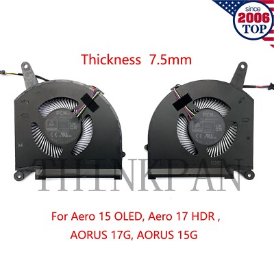 New CPU+GPU Cooling Fan for Gigabyte AERO 15 OLED, Aero 17 HDR XA RP75XA RP77XA
