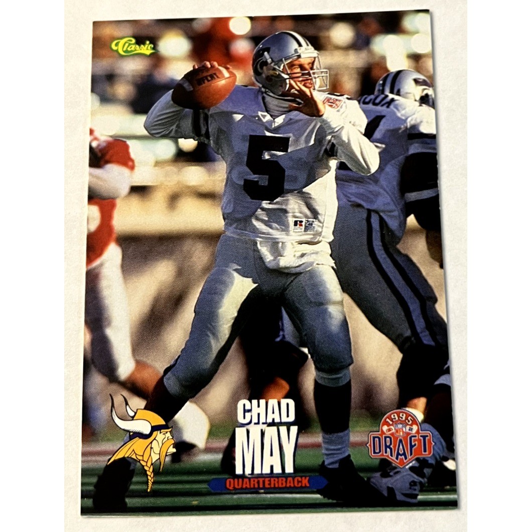 1995 Classic Games 1995 Draft Rookie Card RC NFL #34 Chad May Minnesota Vikings