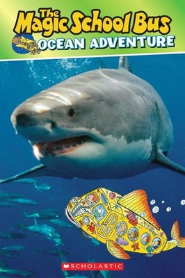Ocean Adventure (Scholastic Reader, Level 2: The Magic School Bu
