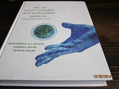 AVR Microcontroller and - Paperback, by Mazidi Muhammad Ali; - Very Good