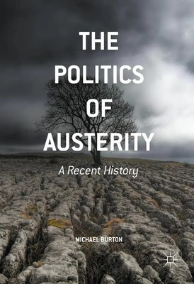 Michael Burton | The Politics of Austerity | Taschenbuch | Englisch (2018) | xv