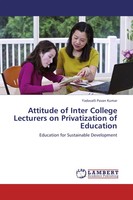 Yadavalli Pavan Kumar | Attitude Of Inter College Lecturers On Privatization...