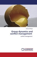 Derese Alehegn | Group Dynamics And Conflict Management | Taschenbuch | Englisch