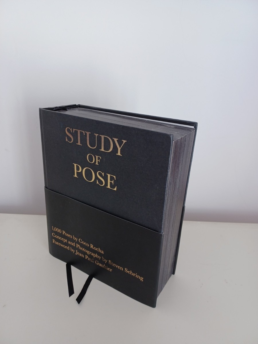 Study of Pose: 1,000 Poses by Coco Rocha by Coco Rocha Steven