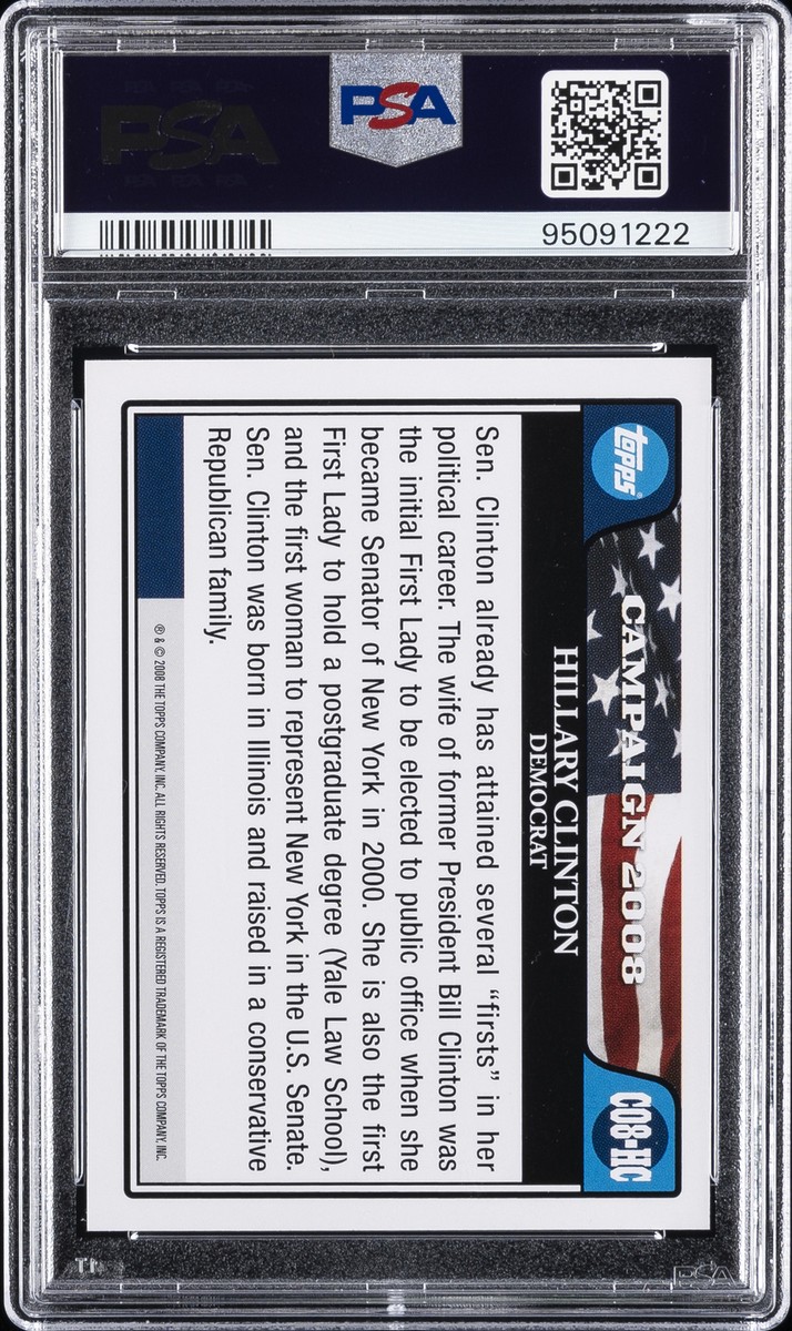 2008 TOPPS CAMPAIGN 2008 GOLD #HC HILLARY CLINTON PSA 8 | eBay