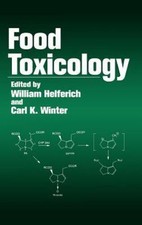 Food Toxicology, Hardcover by Helferich, Will...