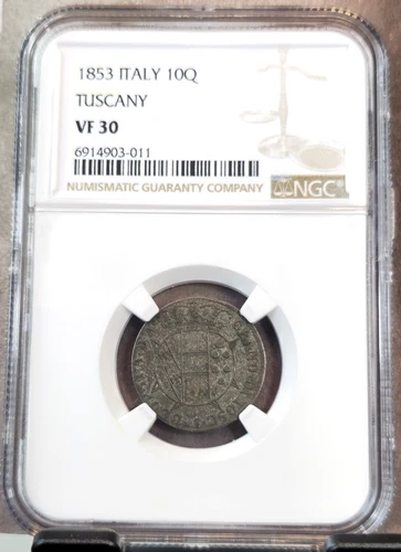 1853 ITALY 10 QUATTRINI ITALIAN STATE TUSCANY NGC VF 30 SCARCE LOW POP