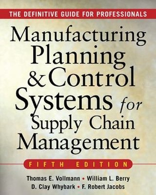 Manufacturing Planning and Control Systems for Supply Chain Manag