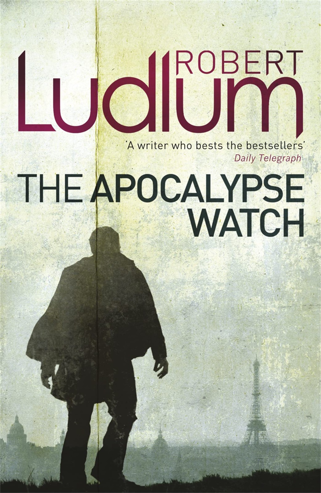 The Apocalypse Watch by Robert Ludlum (PB 2010) - Image 7
