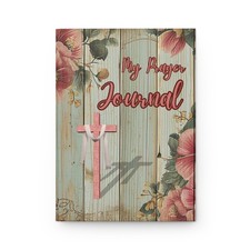 My Prayer Journal Hardcover Journal  Floral Wooden Cross Design
