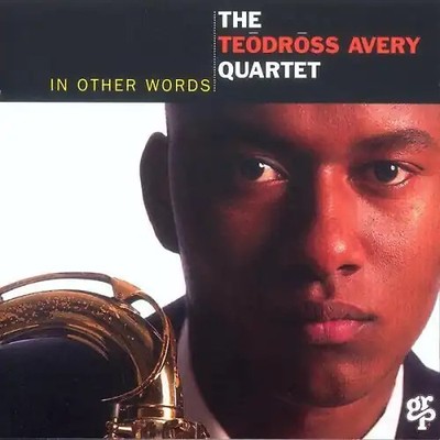 Avery,Teodross/Qt. - In Other Words