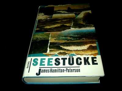 James Hamilton-Paterson - Seestücke - gebunden