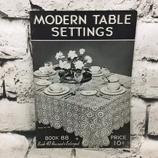 Modern Table Settings Pattern Book No. 88 The Spool Cotton Co Vintage 1937