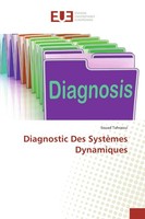 Diagnostic Des SystèMes Dynamiques Souad Tahraoui