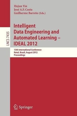 Intelligent Data Engineering and Automated Learning -- IDEAL ... - 9783642326387