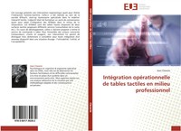 IntéGration OpéRationnelle De Tables Tactiles En Milieu Professionnel Claverie