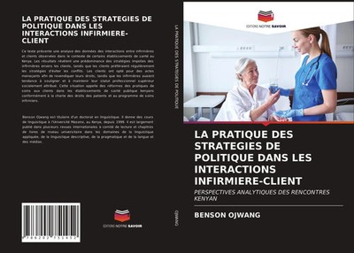 Benson Ojwang | LA PRATIQUE DES STRATEGIES DE POLITIQUE DANS LES INTERACTIONS...