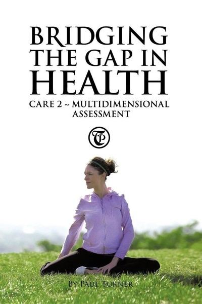 Bridging The Gap In Health Care 2 Multidimensional Assessment Paul Turner Buch-image