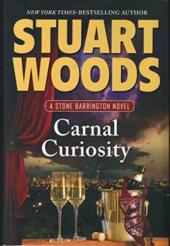 Carnal Curiosity (A Stone Barrington - Hardcover, by Woods Stuart - Acceptable