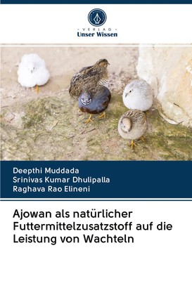 Deepthi Muddada (u. a.) | Ajowan als natürlicher Futtermittelzusatzstoff auf...