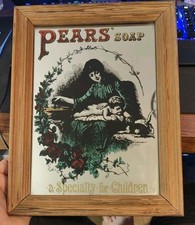 VINTAGE PEARS SOAP A SPECIALITY FOR CHILDREN ADVERTISING SHOP PICTURE MIRROR
