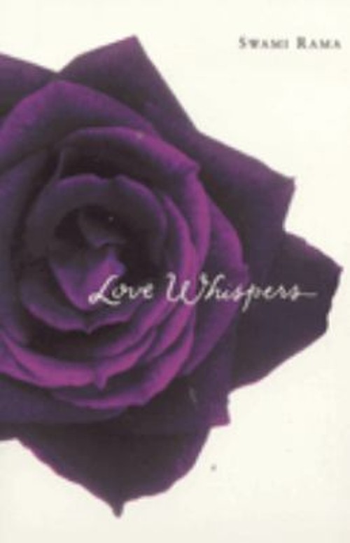 Love Whispers Paperback Swami RamaFree US Delivery | ISBN:0893891789