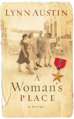 A Woman's Place: A Novel - Paperback By Austin, Lynn - GOOD