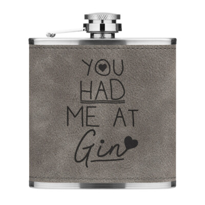 You Had Me At Gin 170ml Pu-Leder Flachmann Grau Lustig Liebe Valentinstag