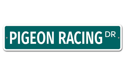 7001 SS Pigeon Racing 4'' x 18'' Novelty Street Sign Aluminum