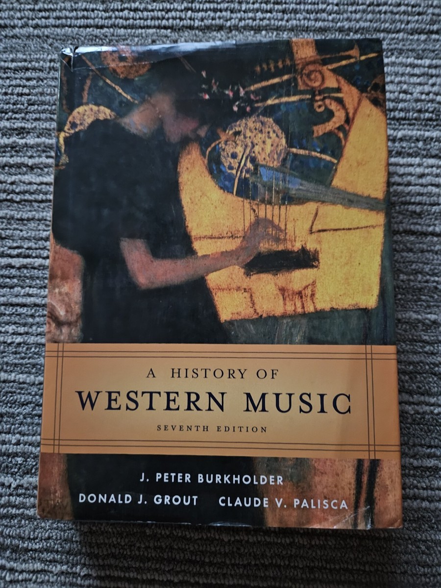 アート・デザイン・音楽 A History of Western Music 8th Edition Vintage 2010 A History Of Western Music 8th Edition Hardcover Book