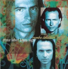OTTMAR LIEBERT & LUNA NEGRA - Rumba Collection 1992-1997 GREATEST HITS CD