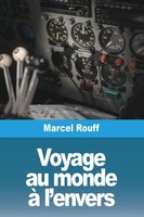Voyage Au Monde à L'envers | Marcel Rouff | Taschenbuch | FranzöSisch | 2023