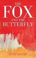 The Fox And The Butterfly | Seth Adams | Taschenbuch | Kartoniert / Broschiert