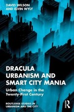 David Wilson Elvin W Dracula Urbanism and Smart City Ma (Paperback) (UK IMPORT)