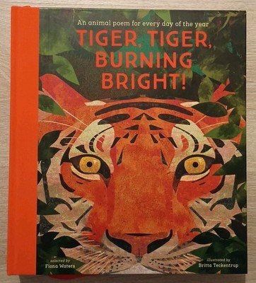 National Trust: Tiger, Tiger, Burning Bright!: An Animal Poem... by Fiona Waters