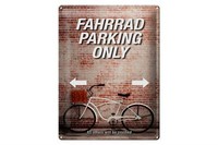 Blechschild Spruch 30X40 Cm Fahrrad Parking Only All Others Deko Schild