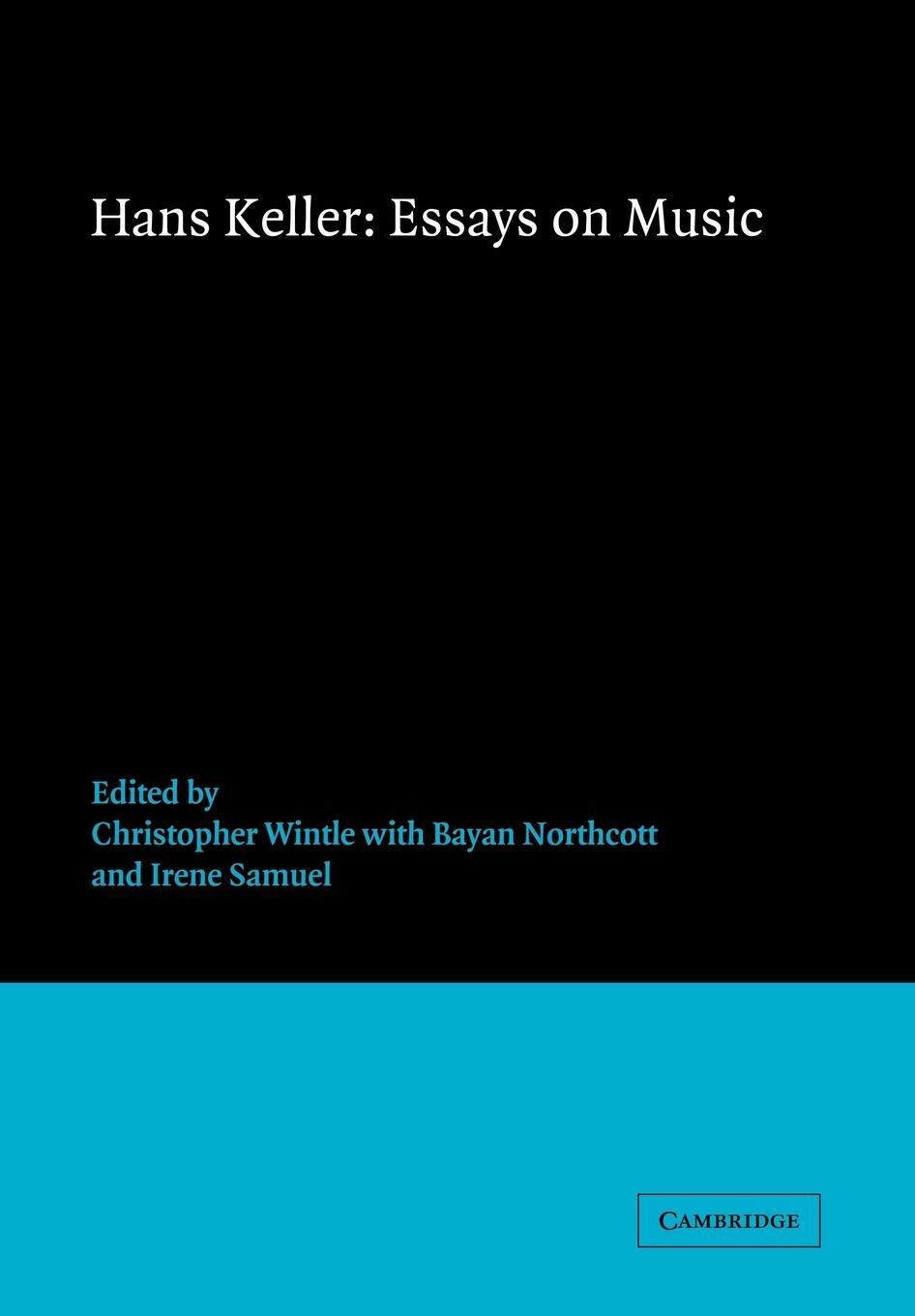 Thumbnail - Hans Keller | Essays On Music | Taschenbuch | Englisch (2005) |