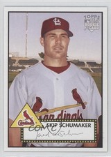 2006 Topps '52 Skip Schumaker #118 0a1