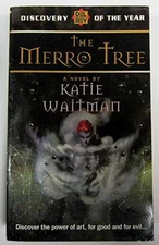 Merro Tree (Del Rey Discovery) - Paperback, by Waitman Katie - Acceptable