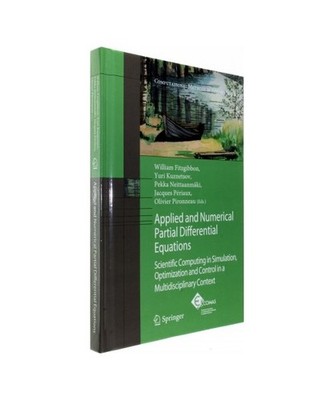 Applied and Numerical Partial Differential Equations: Scientific Computing in Si