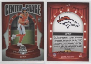 2024 Panini Mosaic Center Stage Silver Prizm Bo Nix #12 Rookie RC